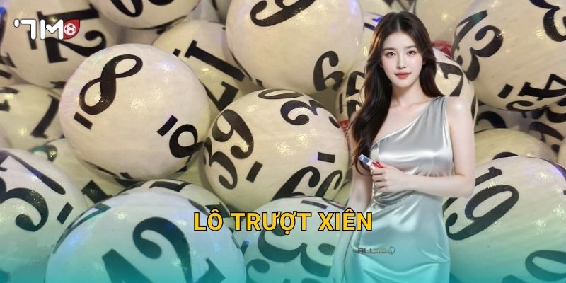 Lô Trượt Xiên 7m – Chiến Thuật Cá Cược Linh Hoạt Cho Người Chơi Thông Minh 4 Lô Trượt Xiên 7m – Chiến Thuật Cá Cược Linh Hoạt Cho Người Chơi Thông Minh